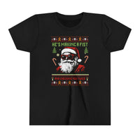 He's Making a Fist and Checking You Twice Youth Short Sleeve Tee