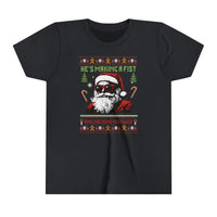 He's Making a Fist and Checking You Twice Youth Short Sleeve Tee