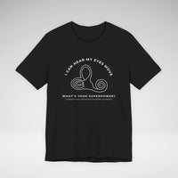 I Can Hear My Eyes Move SCDS Awareness Bella Canvas Unisex Jersey Short Sleeve Tee