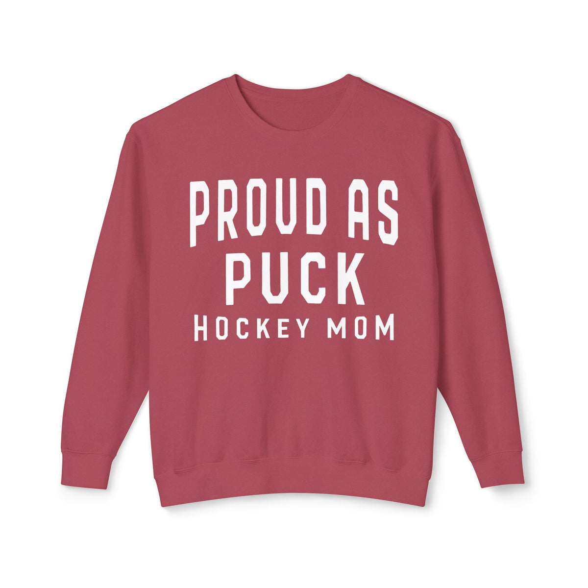 Proud as Puck Hockey Mom Comfort Colors Unisex Lightweight Crewneck Sweatshirt
