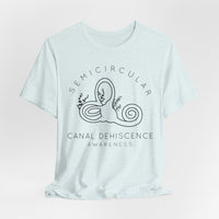 Semicircular Canal Dehiscence Awareness Awareness Bella Canvas Unisex Jersey Short Sleeve Tee
