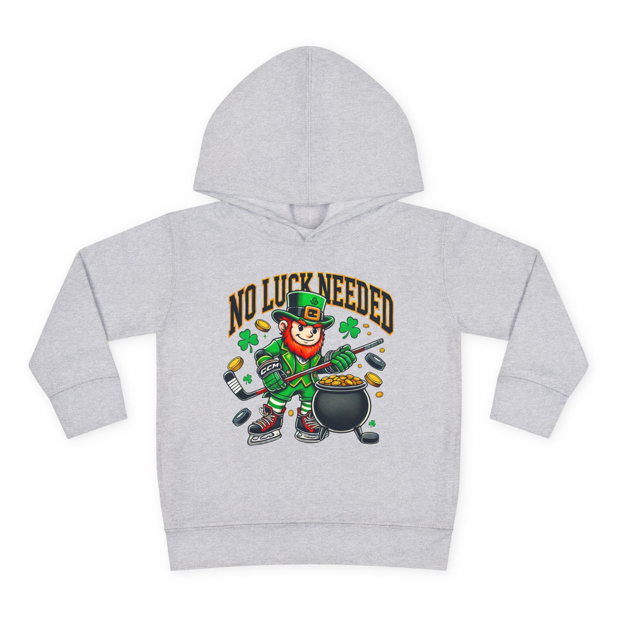 No Luck Needed Toddler Hoodie - Fun St. Patrick's Day Pullover