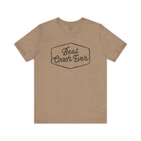 Best Coach Ever Unisex Jersey Short Sleeve Tee