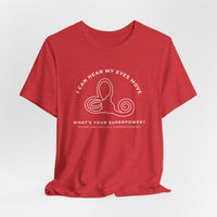 I Can Hear My Eyes Move SCDS Awareness Bella Canvas Unisex Jersey Short Sleeve Tee