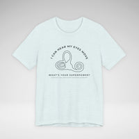 I Can Hear My Eyes Move SCDS Awareness Bella Canvas Unisex Jersey Short Sleeve Tee