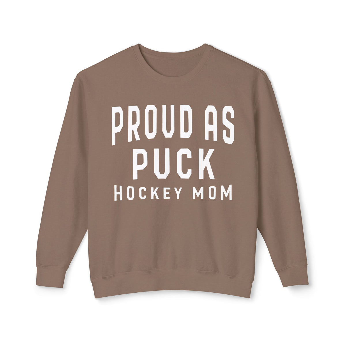 Proud as Puck Hockey Mom Comfort Colors Unisex Lightweight Crewneck Sweatshirt