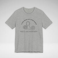 I Can Hear My Eyes Move SCDS Awareness Bella Canvas Unisex Jersey Short Sleeve Tee