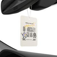 Smells like the Opposite of Hockey Gear Car Air Freshener