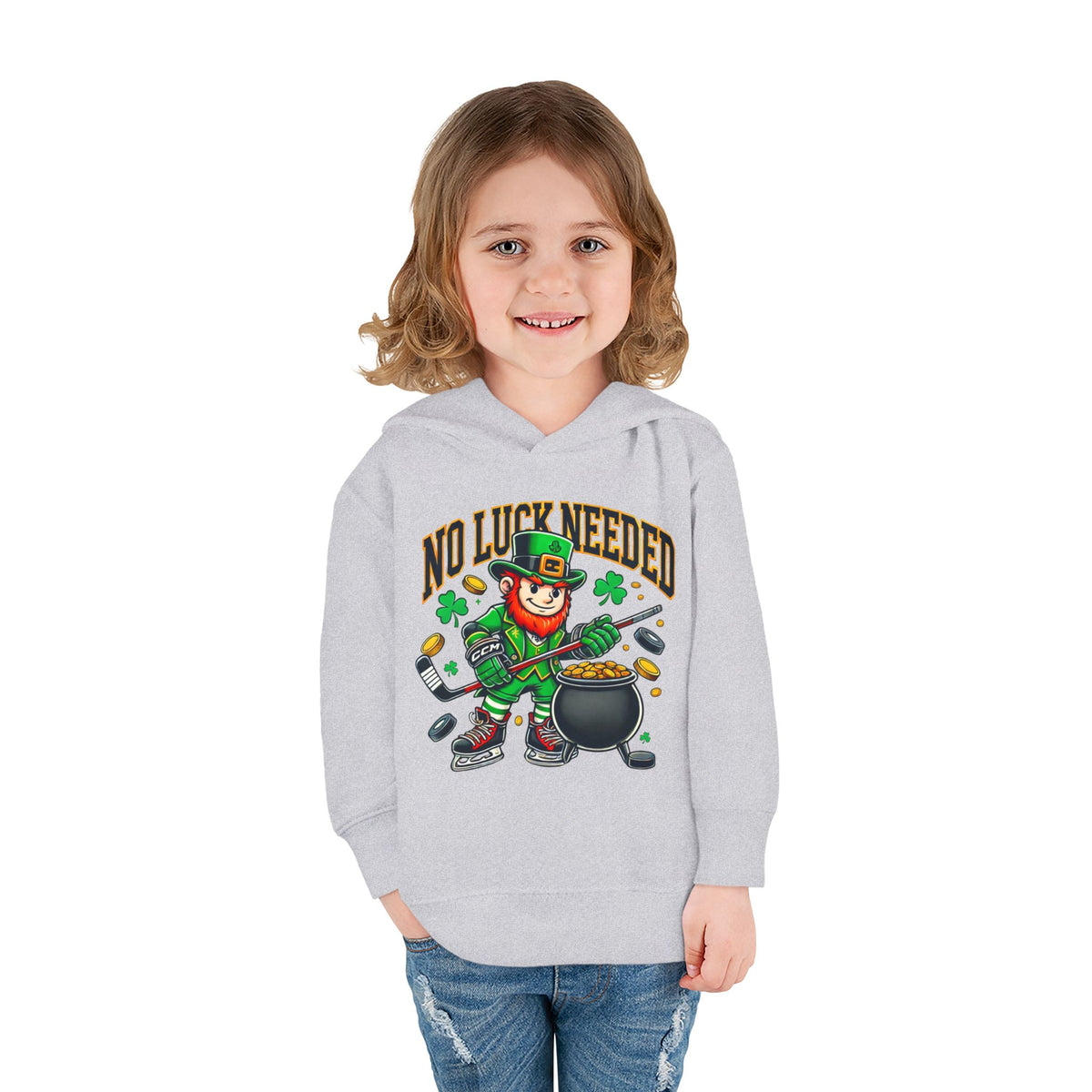 No Luck Needed Toddler Hoodie - Fun St. Patrick's Day Pullover